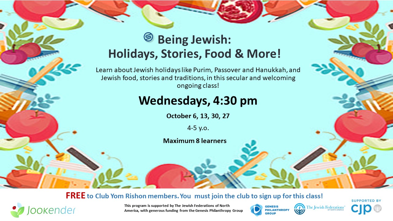 Being Jewish Holidays, Stories, Food & More!